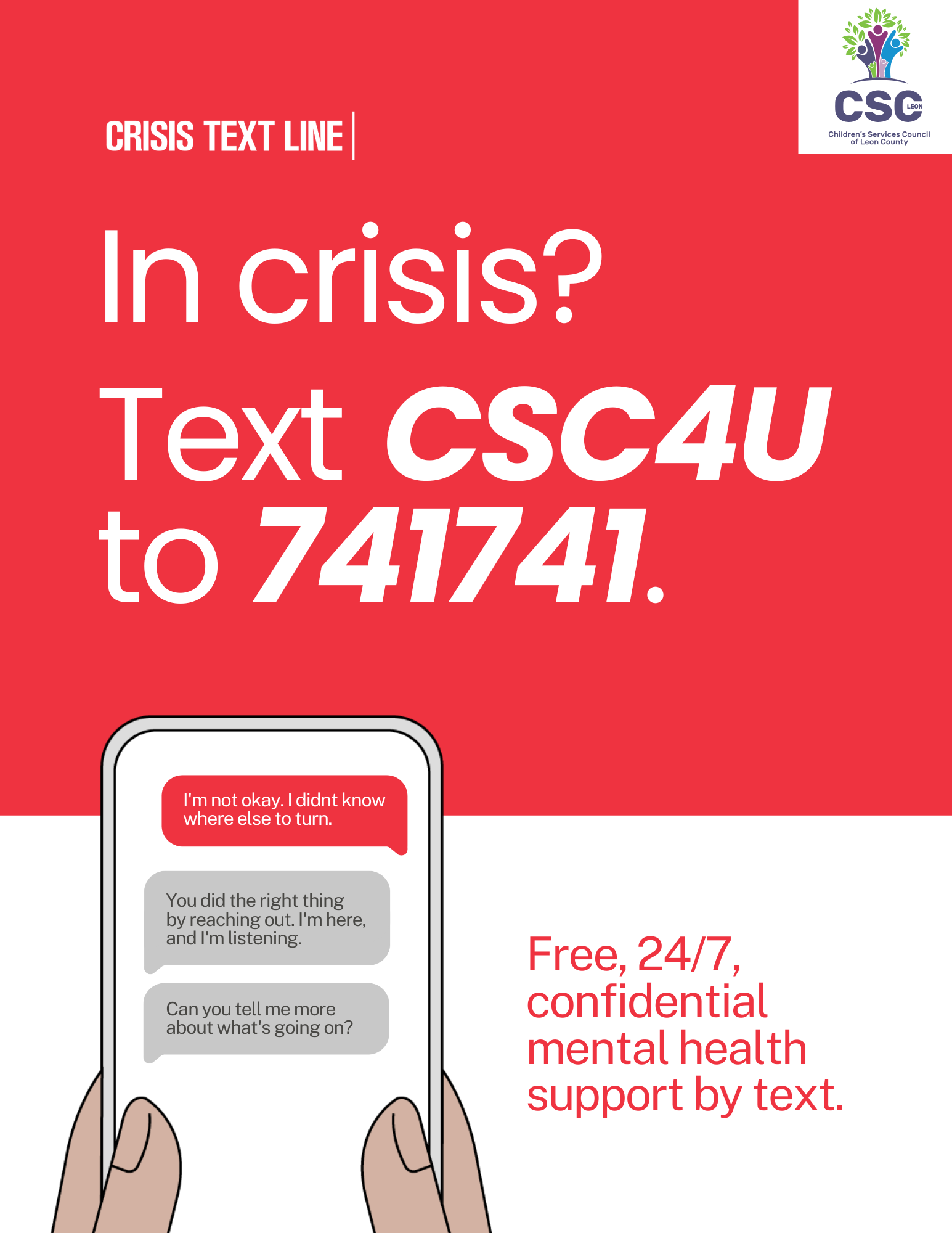 In crisis? Text CSC4U to 741741. Highlights free, 24/7 confidential mental health support by text, with an illustration of a phone showing a supportive text conversation.