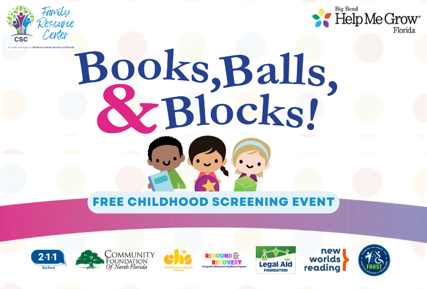Promotional graphic for “Books, Balls, & Blocks!” a free childhood screening event, featuring illustrations of three children holding toys and books. Includes logos for Family Resource Center, Help Me Grow Florida, and community partners.