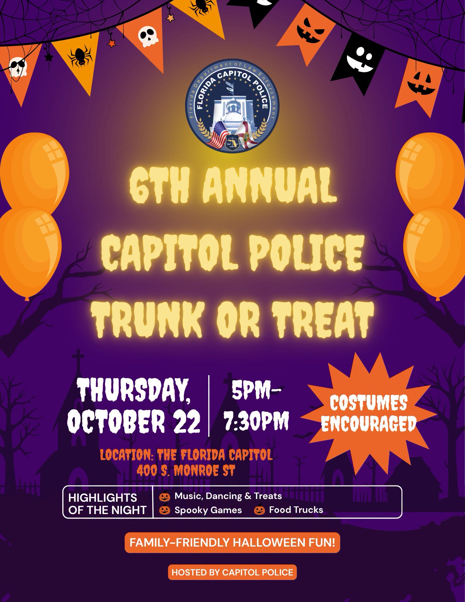 Halloween-themed flyer for the 6th Annual Capitol Police Trunk or Treat, Thursday, October 22, from 5-7:30 PM at the Florida Capitol, 400 S. Monroe St. Features music, dancing, treats, spooky games and food trucks. Costumes encouraged.