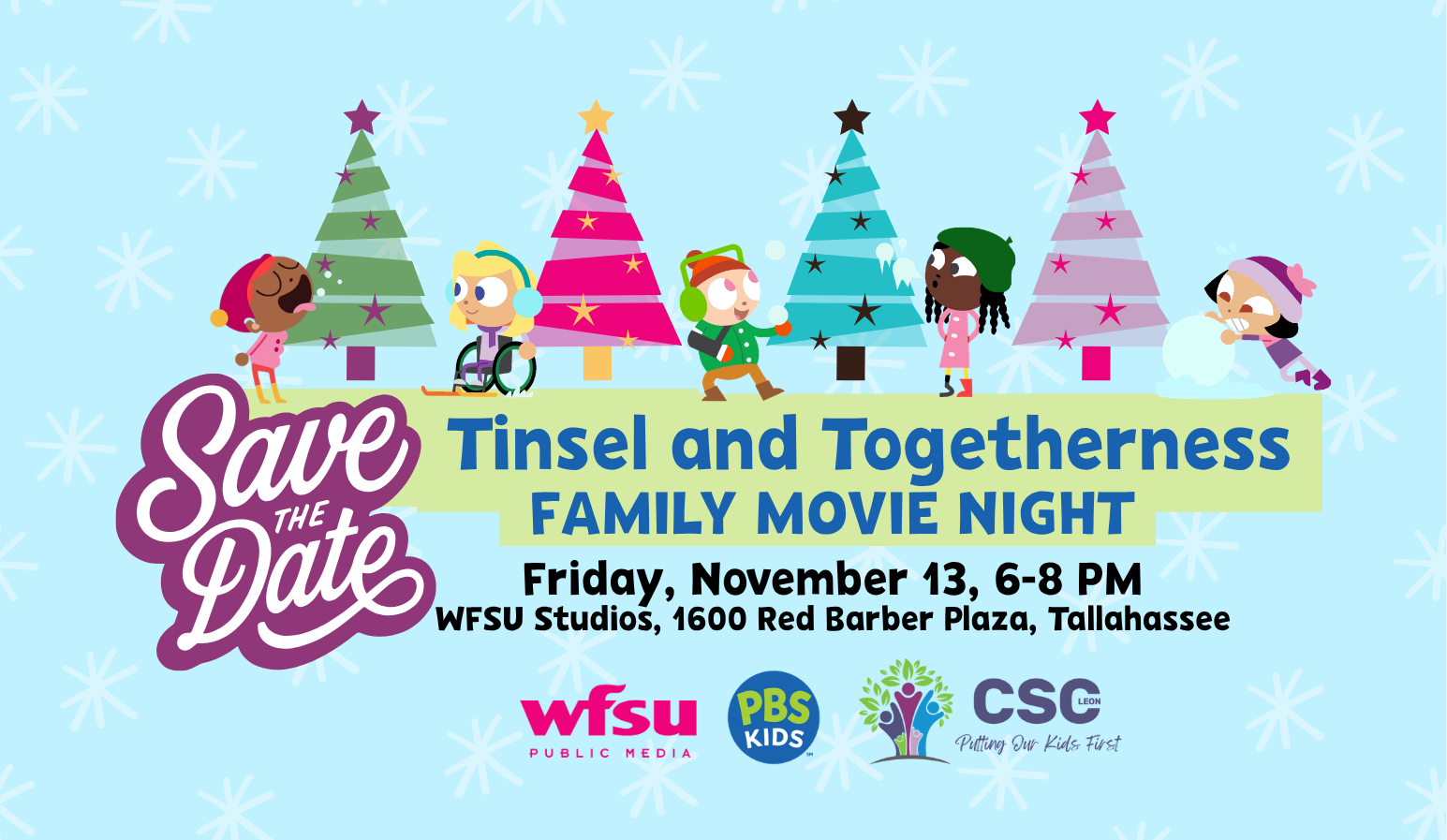 Promotional Graphic for Tinsel and Togetherness, a movie event hosted by CSC Leon, PBS KIDS, and WFSU. Save the date for night of holiday fun and cheer